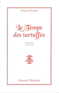 Le Temps des tartuffes