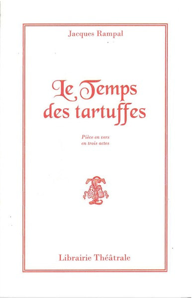 Le Temps des tartuffes