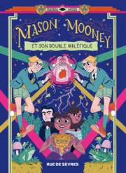 Mason Mooney - tome 2
