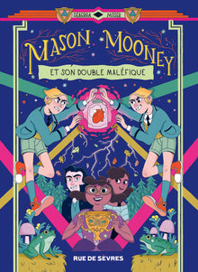 Mason Mooney - tome 2