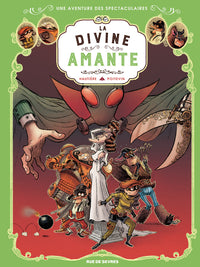 Les Spectaculaires T2 : La divine amante