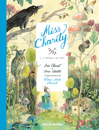 Miss Charity T1 : L'enfance de l'art