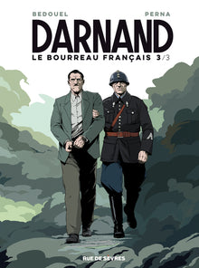 Darnand tome 3 - Le bourreau français
