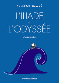 L'ILIADE ET L'ODYSSEE