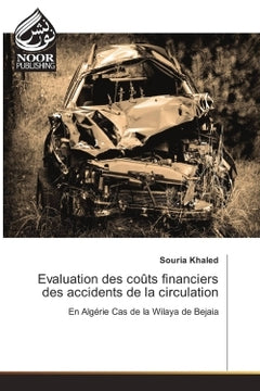 Evaluation des coUts financiers des accidents de la circulation