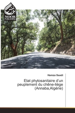 Etat phytosanitaire d'un peuplement du Chène-liège (Annaba, Algérie)