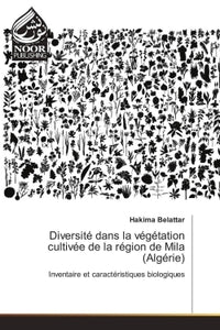 Diversité dans la végétation cultivée de la région de Mila