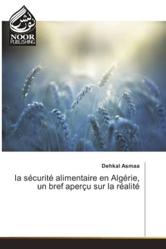La sécurité alimentaire en Algérie, un bref aperçu sur la réalité