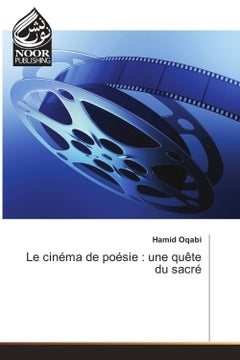 Le cinéma de poésie : une quête du sacré