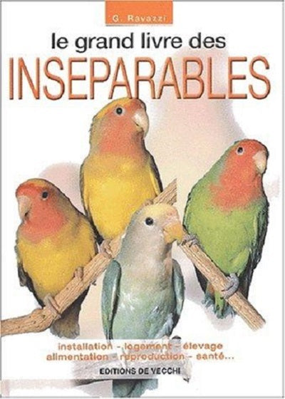 Grand livre des inséparables