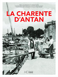 La Charente d'antan - Nouvelle édition