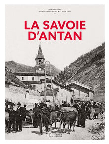 La Savoie d'antan