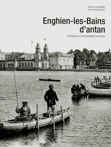 Enghien-les-Bains d'antan