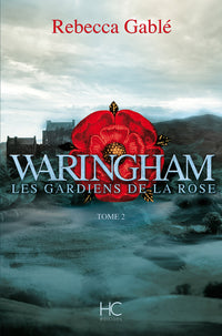 Les Gardiens de la Rose
