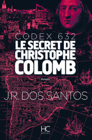 Codex 632 - Le Secret de Christophe Colomb