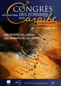 Actes du 3ème congrès des écrivains de la Caraïbe