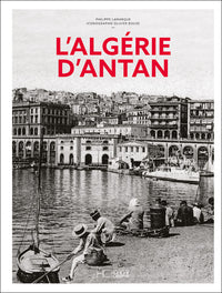 L'algérie d'antan
