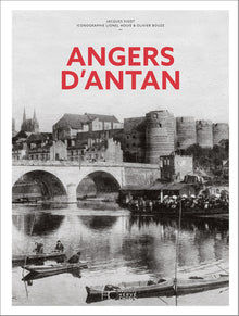 Angers d'antan - Nouvelle édition
