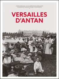 Versailles d'Antan - Nouvelle édition