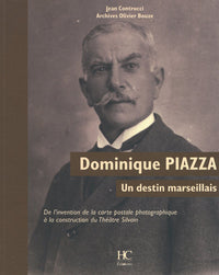 Un destin marseillais