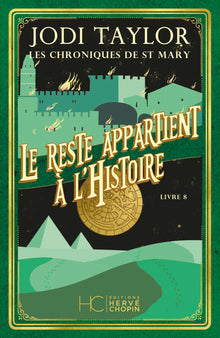 Le reste appartient à l'histoire