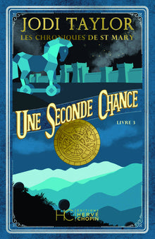 Les Chroniques de St Mary - Tome 3 Une seconde chance