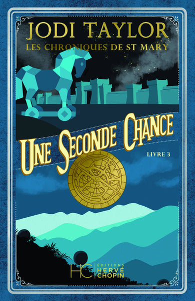 Les Chroniques de St Mary - Tome 3 Une seconde chance