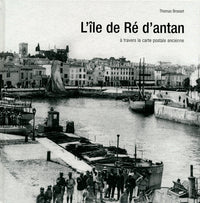 L'ile de Ré d'antan