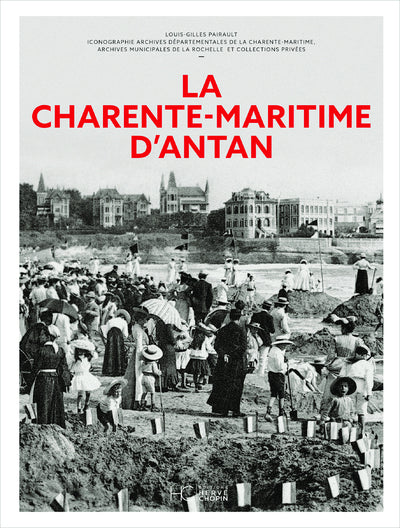 La Charente-Maritime d'antan