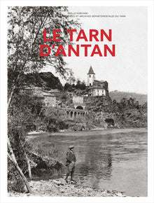 Le Tarn d'antan