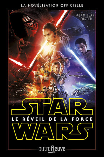 Star Wars Episode VII - Le réveil de la force