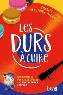 Les Durs à cuire