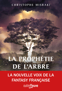 La prophétie de l'arbre