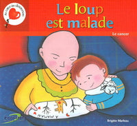 Le loup est malade