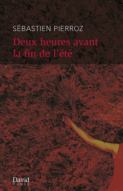 Deux heures avant la fin de l'été