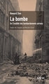 La bombe - de l'inutilité des bombardements
