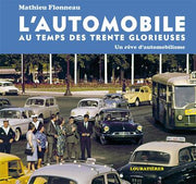 L'automobile au temps des Trente Glorieuses
