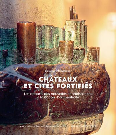 Châteaux et cités fortifiés