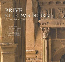 Brive et le pays de Brive