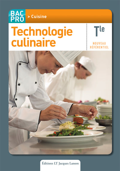 Technologie culinaire Tle Bac Pro Cuisine - Pochette élève