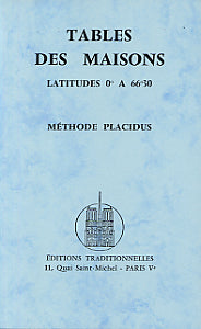 Tables des maisons selon Placidus