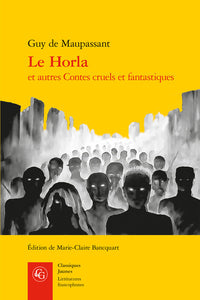 Le Horla et autres récits fantastiques