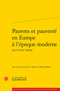 Pauvres et pauvreté en Europe à l'époque moderne