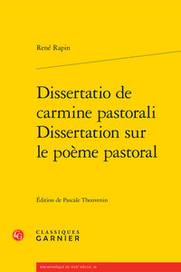 Dissertatio de carmine pastorali / Dissertation sur le poème pastoral