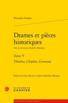 Drames et pièces historiques