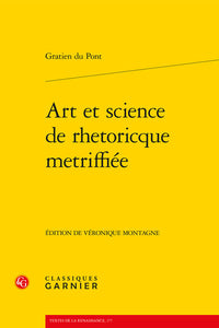 Art et science de rhétorique metrifiée