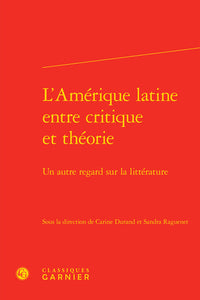 L'Amérique latine entre critique et théorie