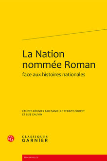 La Nation nommée Roman face aux histoires nationales