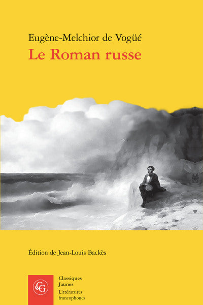 Le Roman russe