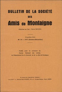 Bulletin de la Société des Amis de Montaigne